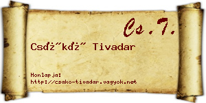 Csákó Tivadar névjegykártya